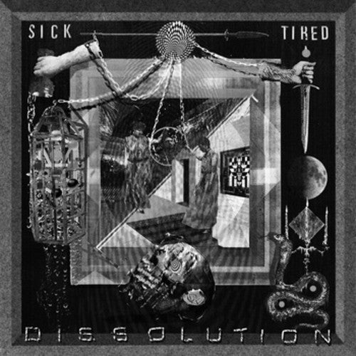 Sick / Tired: Dissolution