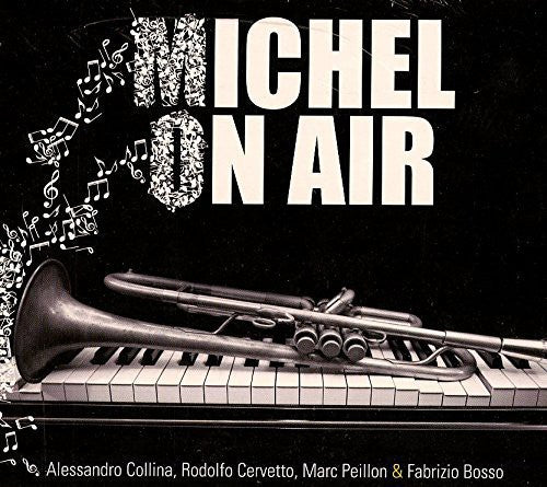 Bosso, Fabrizio: Michel on Air