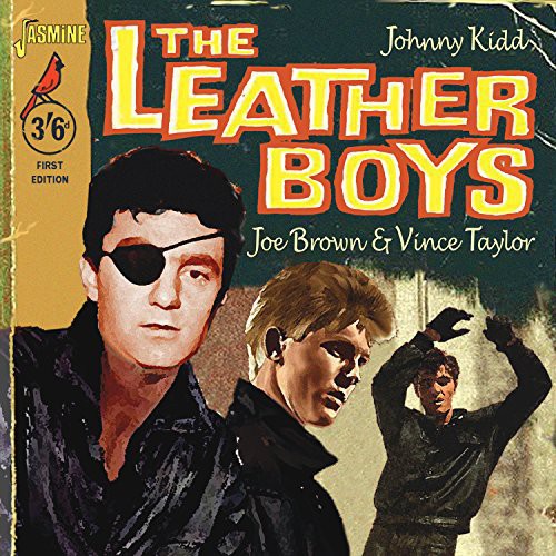 Leather Boys: Johnny Kidd Vince Taylor / Various: Leather Boys: Johnny Kidd Vince Taylor / Various