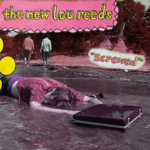 New Lou Reeds: Screwed