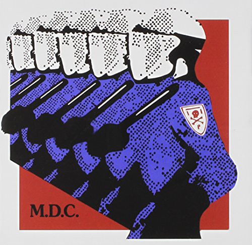 MDC: Millions of Dead Cops-Millennium Edition