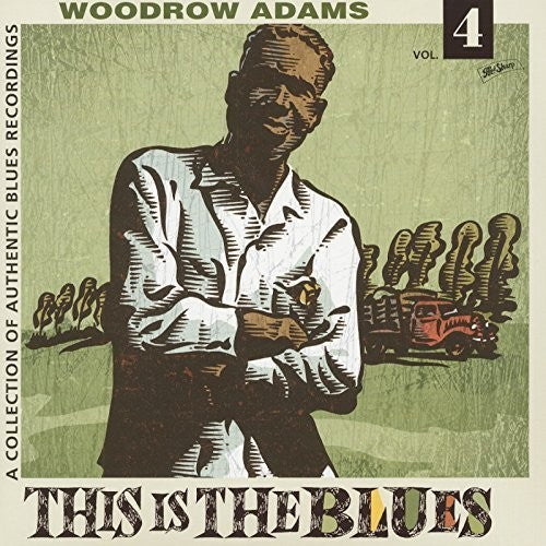 Adams, Woodrow: This Is The Blues 4