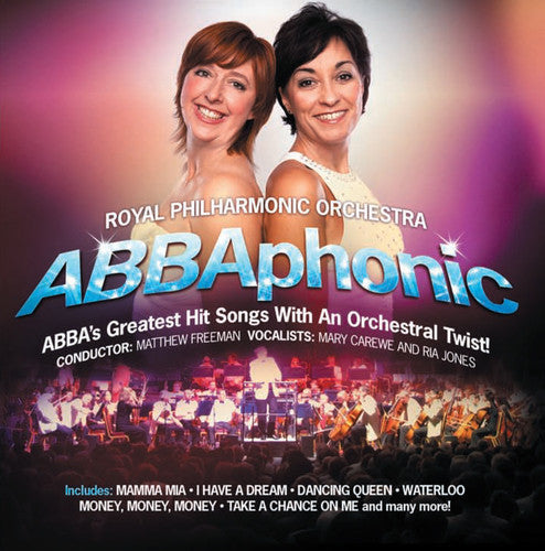 Abba / Carewe / Jones / Freeman / Royal Phil: Abbaphonic