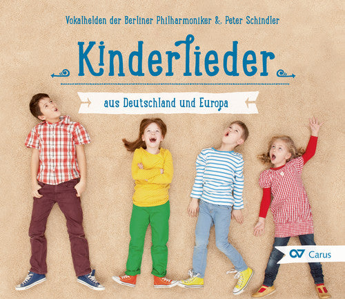 Schindler / Berlin Phil Vokalhelden: Kinderlieder Aus Deutschland Und Europa