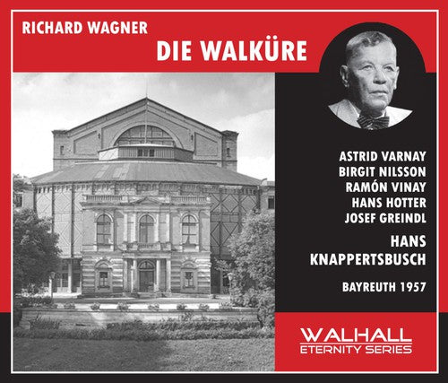 Wagner / Knappertsbusch / Nilsson / Vinay / Varnay: Die Walkure