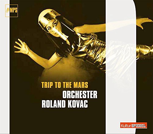 Kovac, Roland: Trip to the Mars