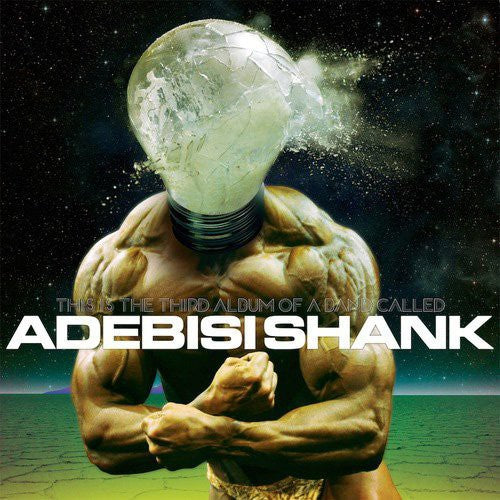 Adebisi Shank: This Is the Third (Best) Album