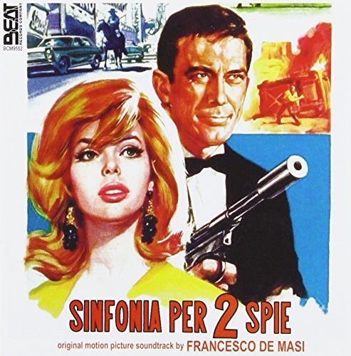 Sinfonia Per Due Spie / O.S.T.: Sinfonia Per Due Spie (Original Motion Picture Soundtrack)
