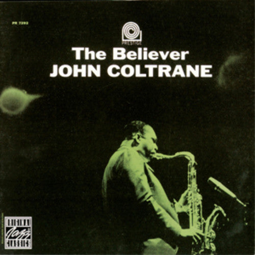 Coltrane, John: Believer