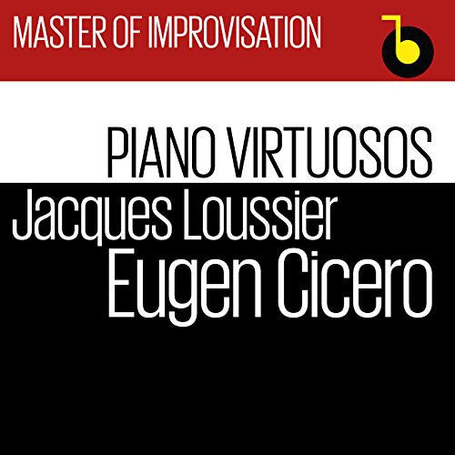 Cicero / Loussier: Master of Improvisation