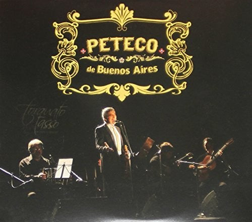 Carabajal, Peteco: Peteco de Buenos Aires