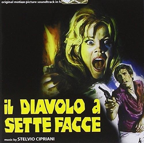 Il Diavolo a Sette Facce / O.S.T.: Il Diavolo a Sette Facce (The Devil Has Seven Faces) (Original Motion Picture Soundtrack)