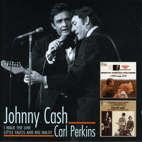 Cash/Perkins: I Walk The Line / Little Fauss & Big Halsey O.s.t.