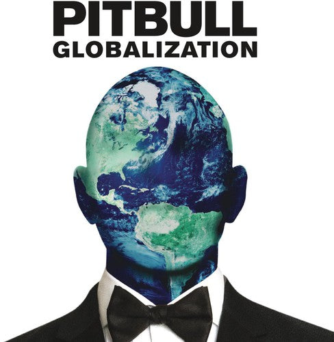 Pitbull: Globalization