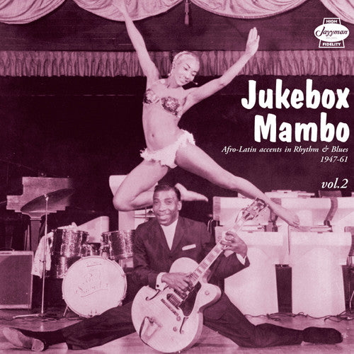 Jukebox Mambo 2: Afro-Latin Accents Rhythm / Var: Jukebox Mambo 2: Afro-Latin Accents Rhythm / Various