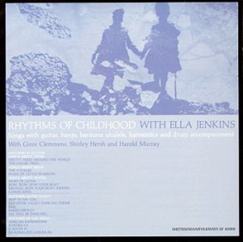 Jenkins, Ella: Rhythms of Childhood