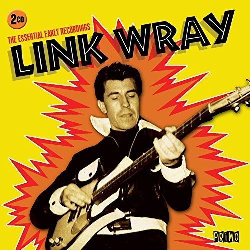 Wray, Link: Essential Recordings
