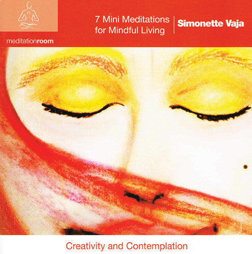 Vaja, Simonette: 7 Mini Meditations for Mindful Living