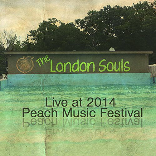 London Souls: Live at Peach Music Festival 2014