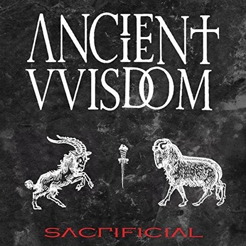 Ancient Wisdom: Sacrificial