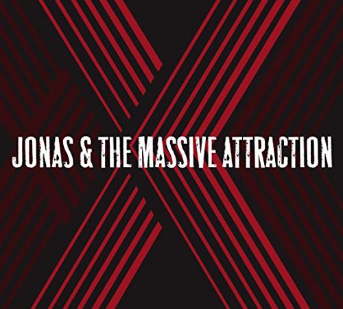 Jonas & Massive Attraction: X