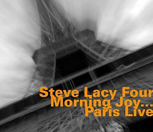 Lacy, Steve: Morning Joy-Paris Live
