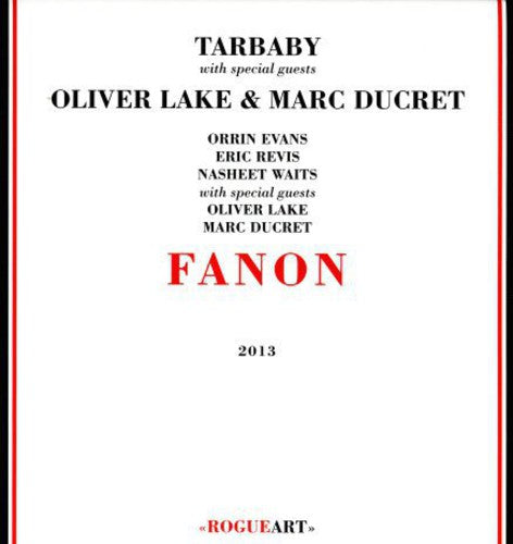 Tarbaby: Fanon