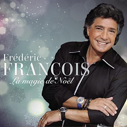 Francois, Frederic: La Magie de Noel