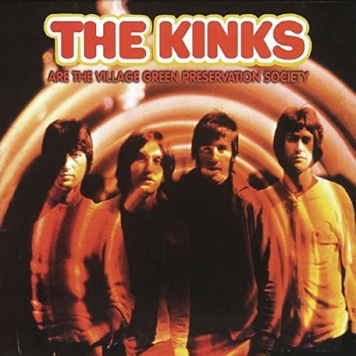 Kinks: Kinks Are the Village Green Preservation Society