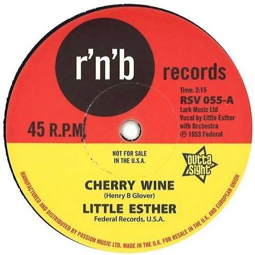 Little Esther: Cherry Wine / You Took My Love Too Fast