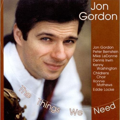 Gordon, Jon: The Things We Need