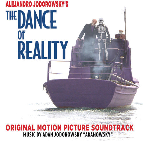 Jodorowsky, Alejandro: The Dance of Reality (Original Motion Picture Soundtrack)