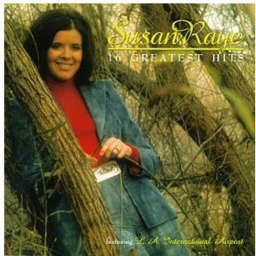 Raye, Susan: 16 Greatest Hits