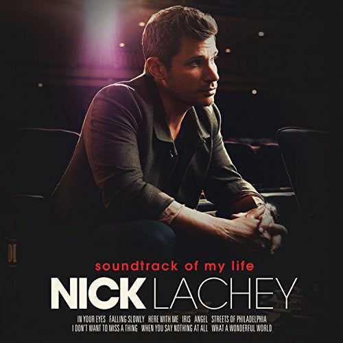 Lachey, Nick: Soundtrack of My Life