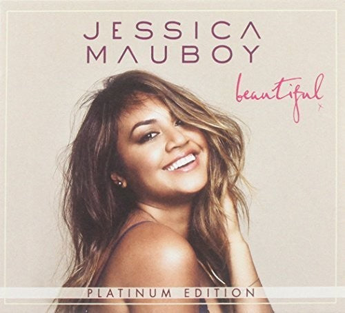 Mauboy, Jessica: Beautiful (Platinum Edition)