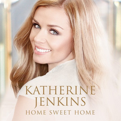 Jenkins, Katherine: Home Sweet Home