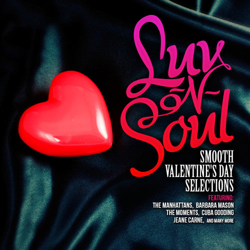 Luv-N-Soul: Smooth Valentine's Day Selections / Va: Luv-N-Soul: Smooth Valentine's Day Selections / Various