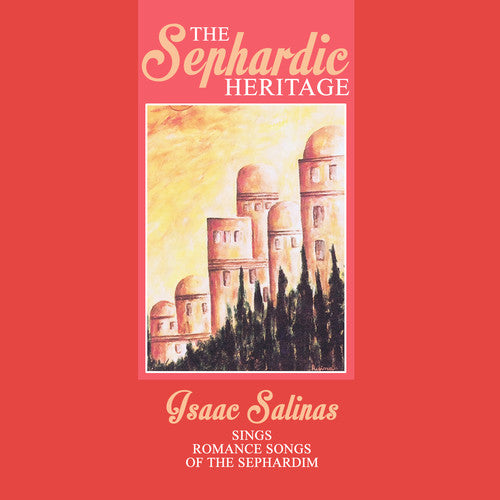 Salinas, Isaac: Sephardic Heritage