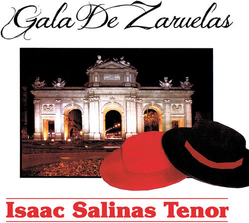 Salinas, Isaac: Gala de Zarzuelas