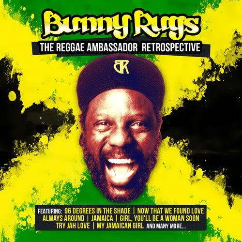 Rugs, Bunny: Reggae Ambassador Retrospective