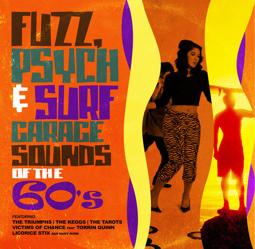 Fuzz Psych & Surf: Garage Sounds of the 60's / Var: Fuzz Psych & Surf: Garage Sounds of the 60's / Various