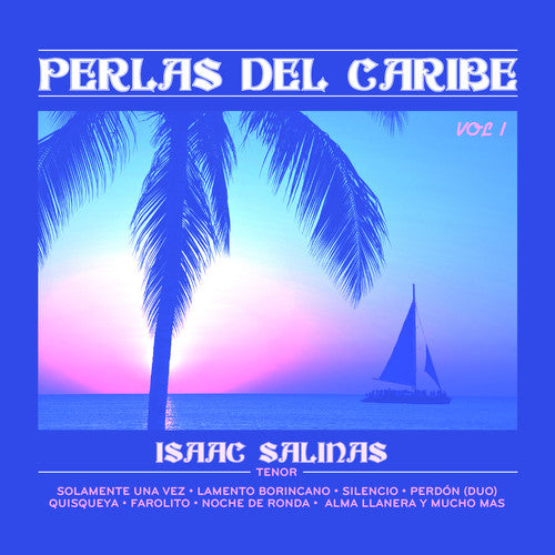 Salinas, Isaac: Perlas Del Caribe 1