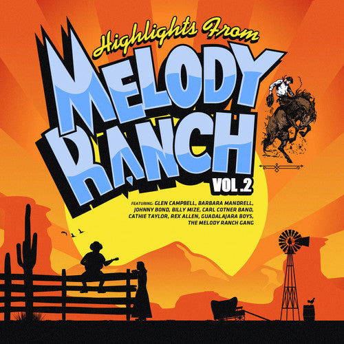 Highlights From Melody Ranch 2 / Various: Highlights from Melody Ranch 2 / Various