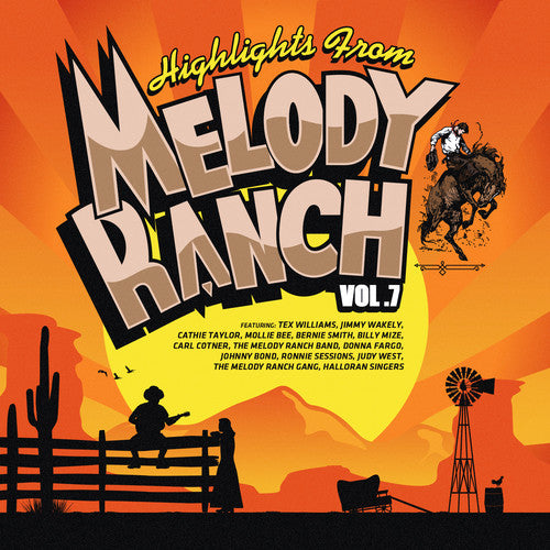 Highlights From Melody Ranch 7 / Various: Highlights from Melody Ranch 7 / Various