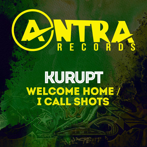 Kurupt: Welcome Home / I Call Shots