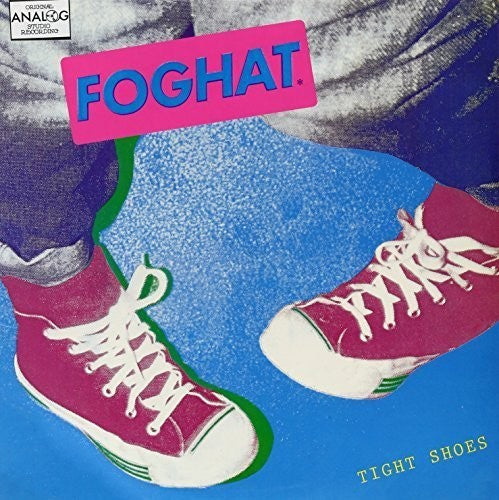 Foghat: Tight Shoes