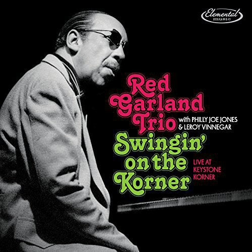 Red Garland Trio: Swingin on the Korner: Live at Keystone Korner