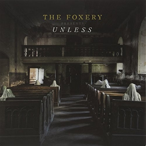 Foxery: Unless