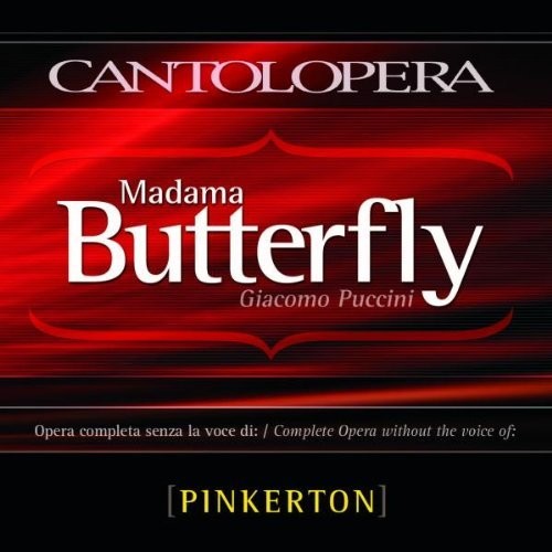 Puccini / Margutti / Lanza / Lovera: Madama Butterfly