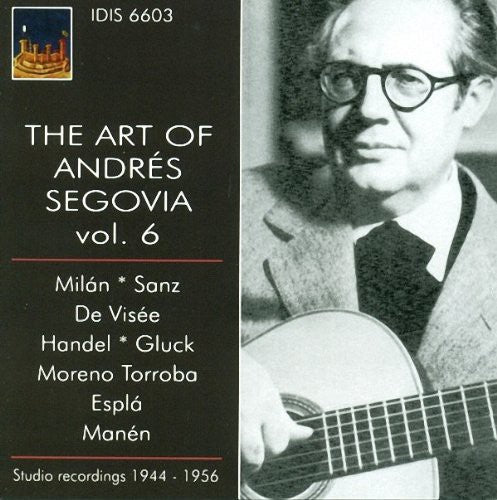 Anonymous / Espla / Gluck: Art of Andres Segovia